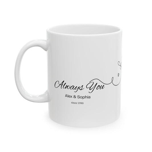 Always You Personalized Couple Mug – Minimal Line Art Love Gift, Custom Names & Year, Anniversary & Valentine’s Day Mug