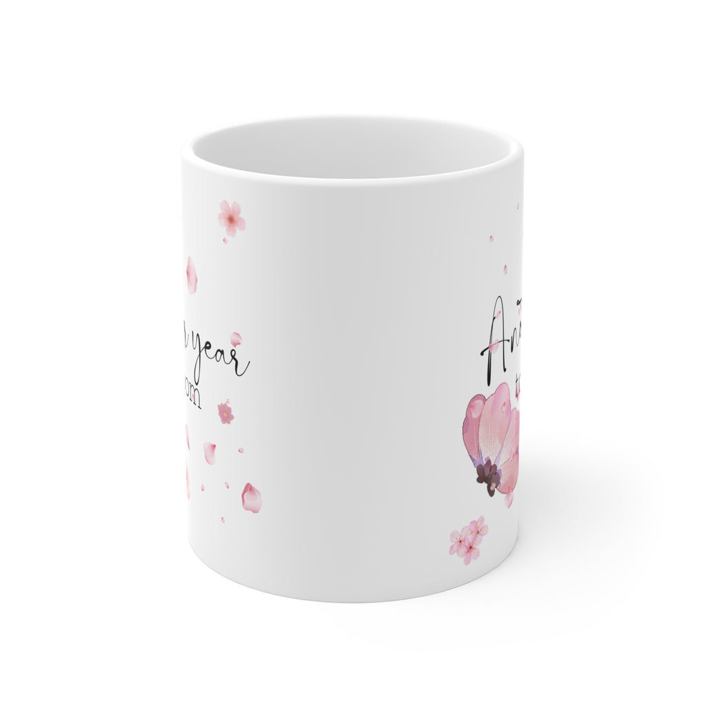 Another Year to Bloom Mug – Floral Blossom Coffee Mug, Inspirational Birthday Gift, Positive Quote Flower Mug