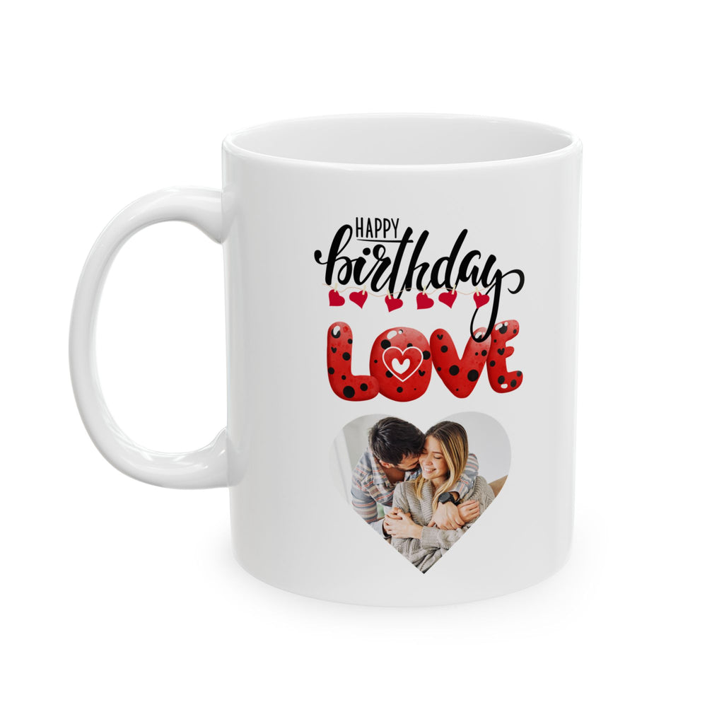 Personalized Birthday Mug – Happy Birthday Love Heart Photo Gift
