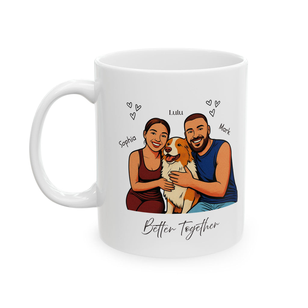 Custom Pet & Couple Mug, Personalized Dog Family Mug, Custom Portrait from Photo, Better Together Mug, Pet Lover Gift, Couple & Dog Gift, Family Mug
