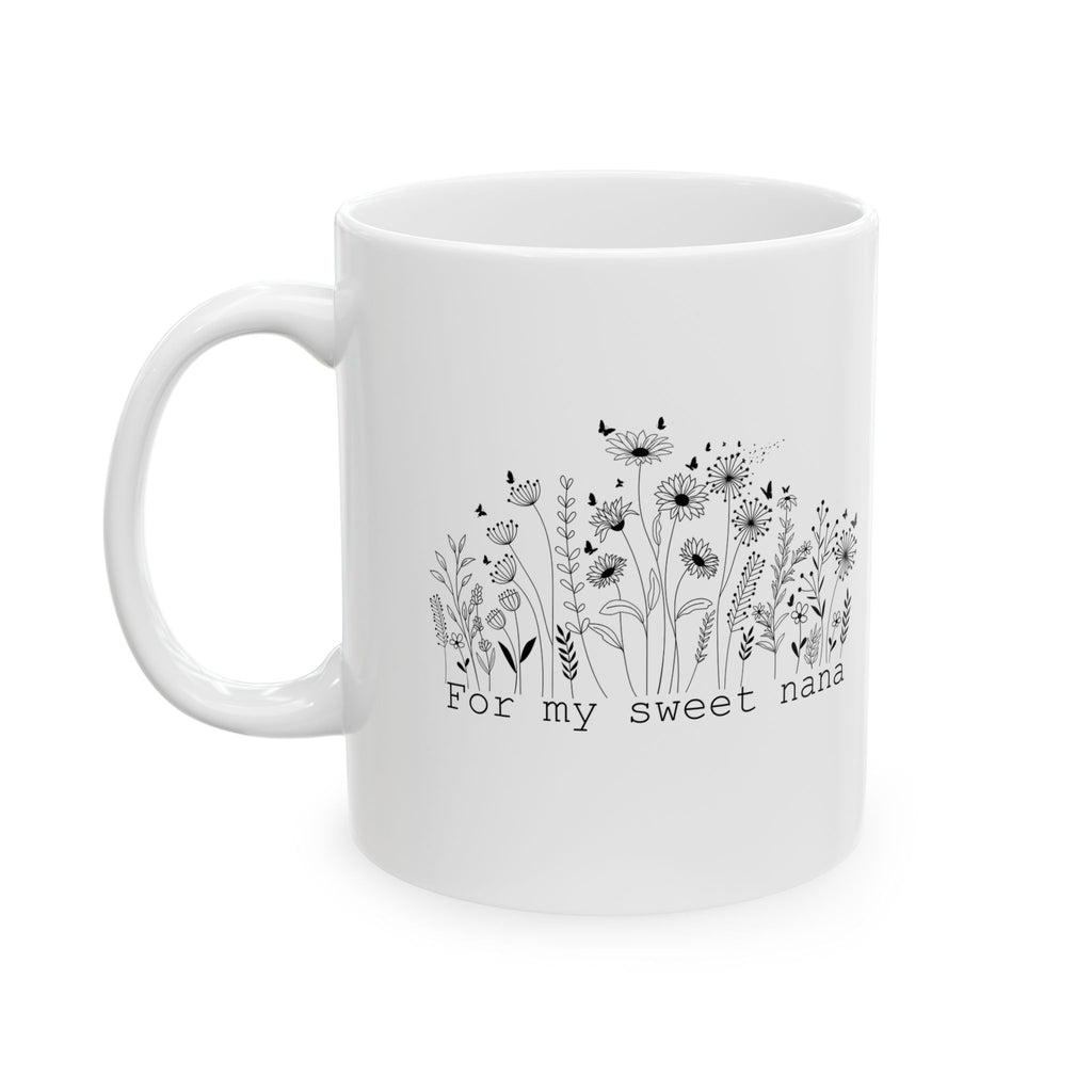 For My Sweet Nana Mug – Floral Black and White Gift for Grandma