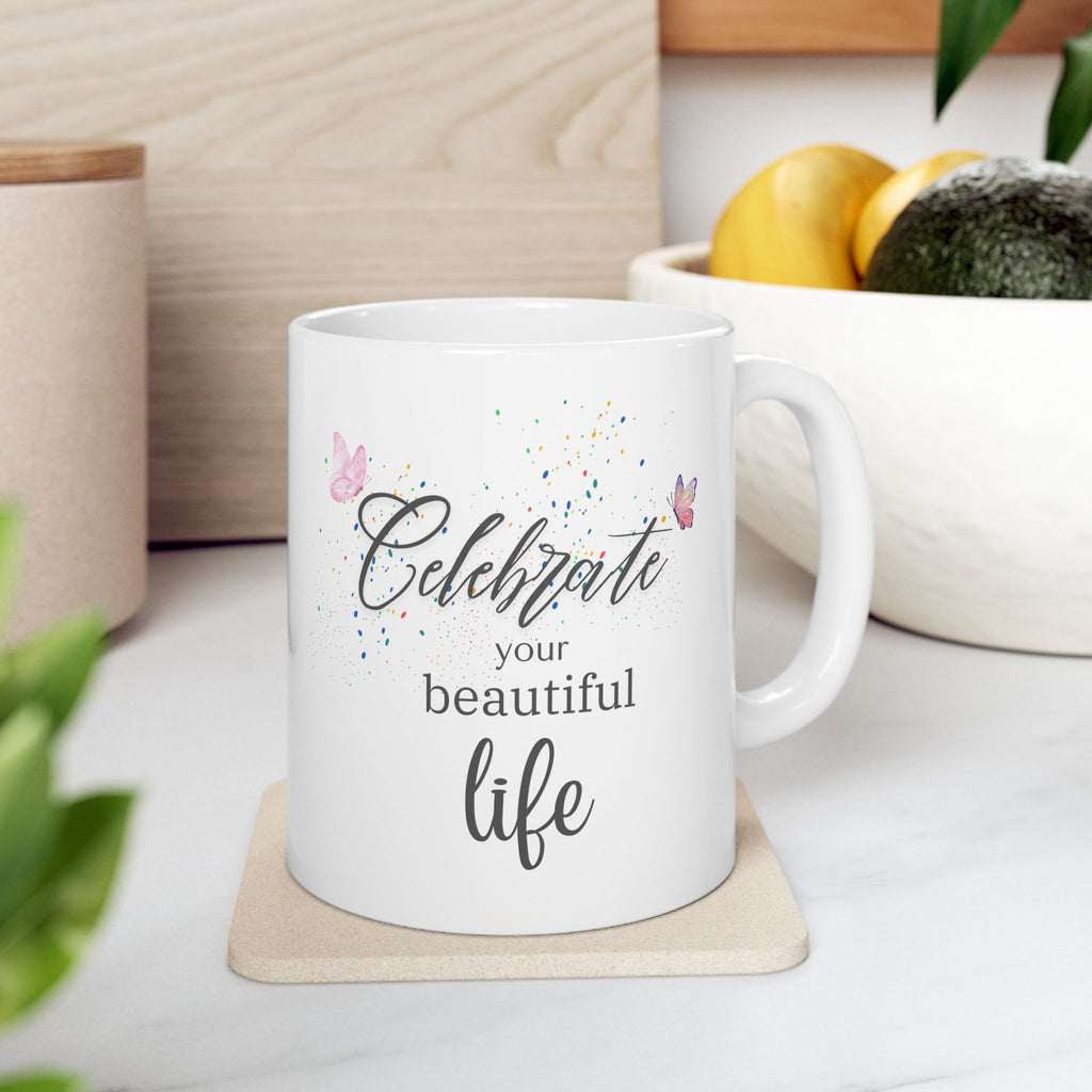 Celebrate Your Beautiful Life Mug – Inspirational Butterfly Confetti Coffee Cup, Positive Quote Gift for Birthday, Anniversary, Valentine’s Day & Wedding