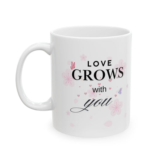 Love Grows With You Mug – Floral Heart Romantic Coffee Cup, Valentine’s Day, Anniversary & Wedding Gift