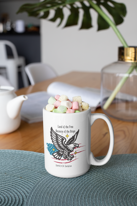 Patriotic Eagle Mug – Land of the Free Because of the Brave, Proud to Be American Coffee Mug, USA Flag Freedom Gift, 4th of July Mug