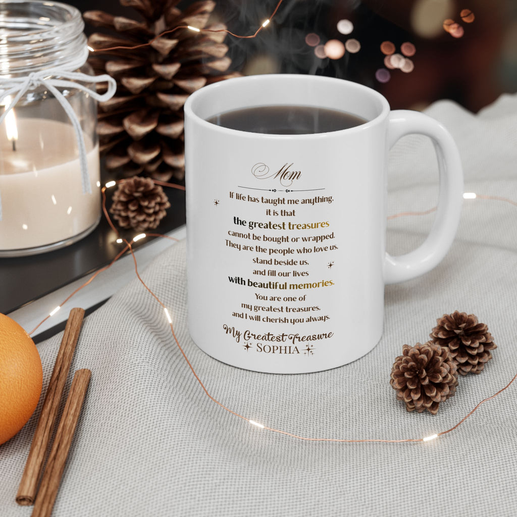 Custom Mom Mug with Emotional Quote | Personalized Treasure Coffee Cup,Personalized Family Treasure Mug - Custom Gift for Mom, Daughter, Grandma, Aunt - Heartfelt Quote Coffee Cup with Name
