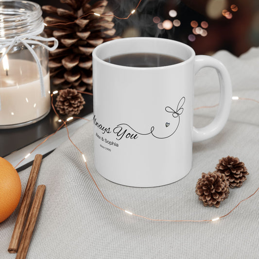 Always You Personalized Couple Mug – Minimal Line Art Love Gift, Custom Names & Year, Anniversary & Valentine’s Day Mug