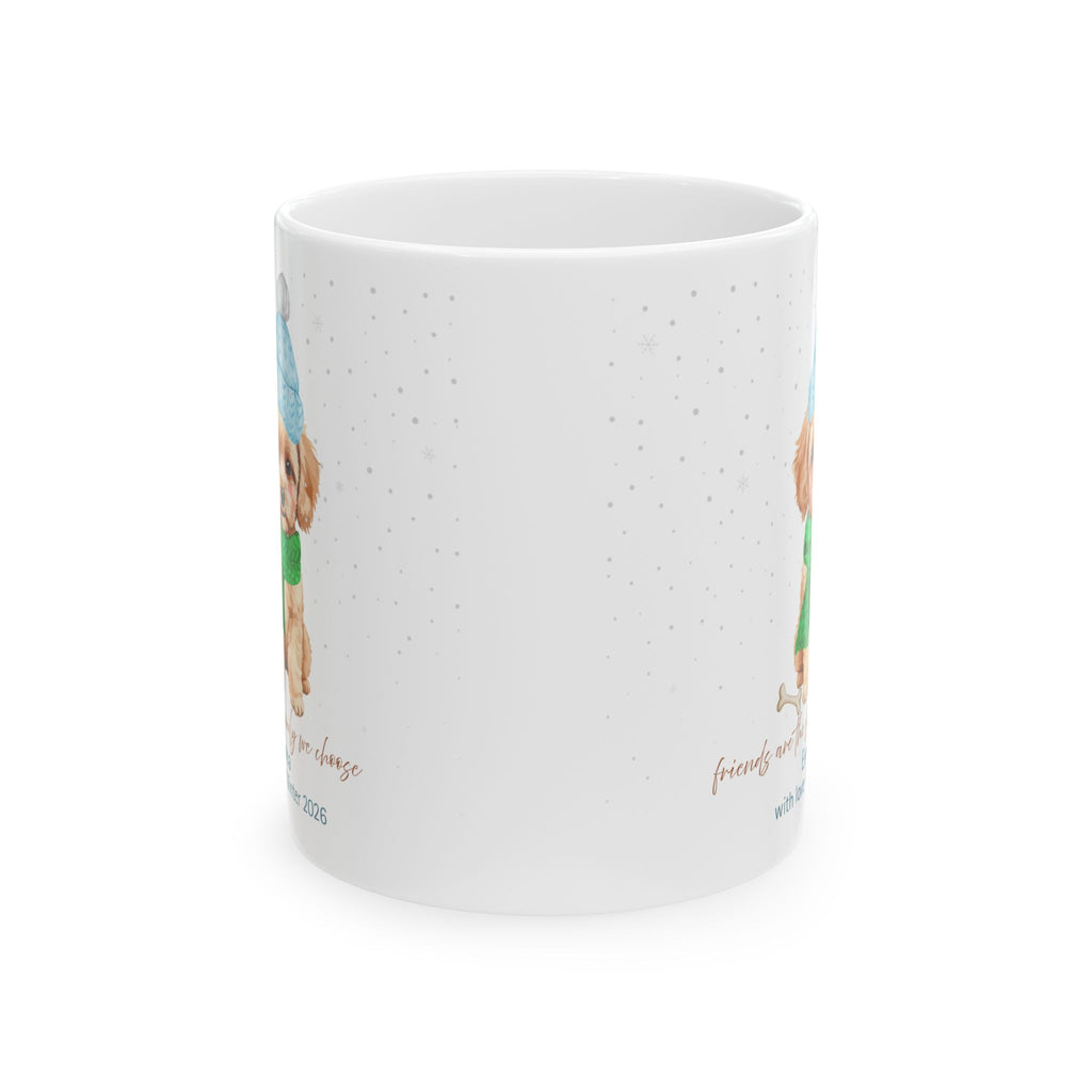 Personalized Winter Dog Mug – Cute Puppy with Hat & Scarf, Friends Are the Family You Choose Gift