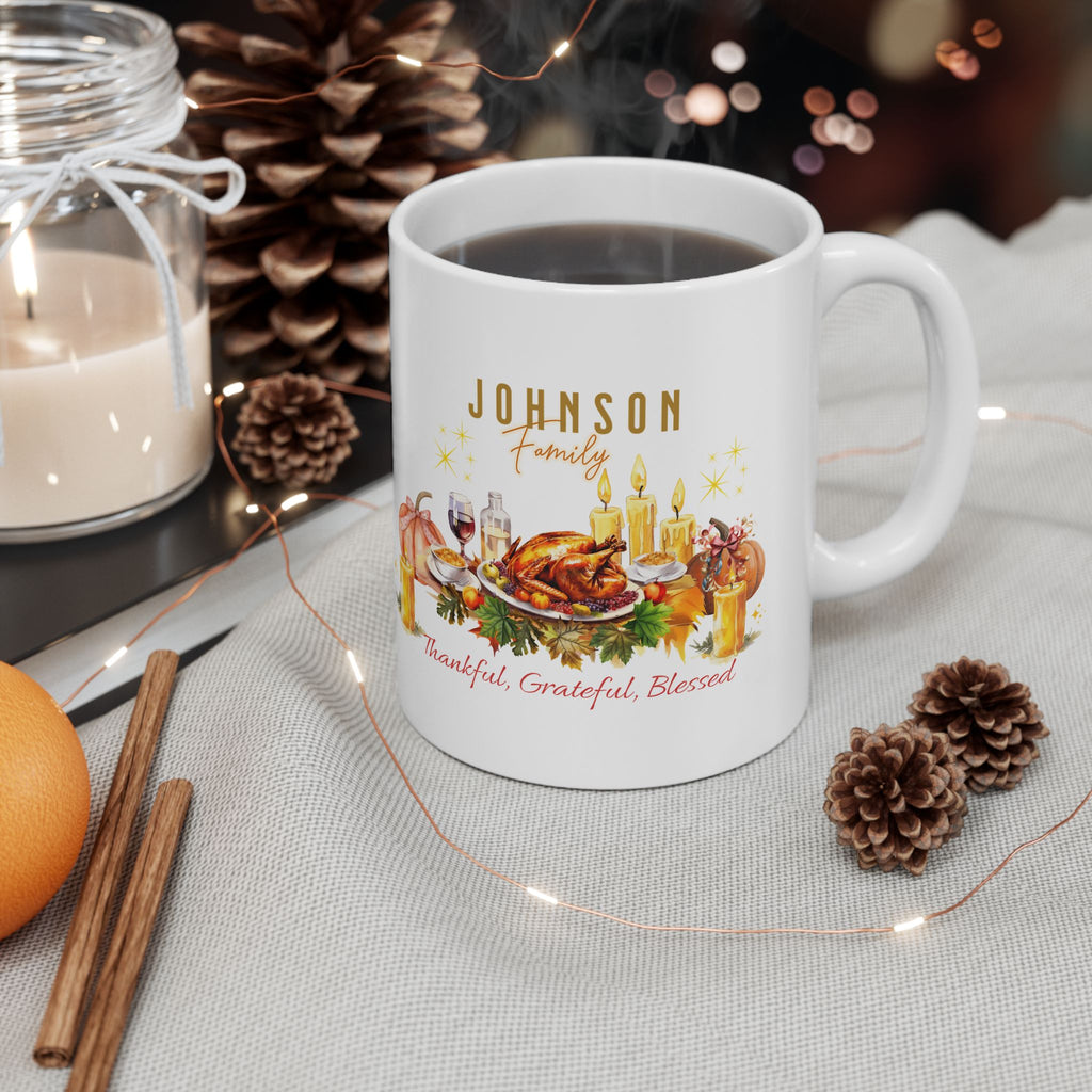 Personalized Thanksgiving Family Mug – Custom Last Name, Thankful Grateful Blessed Coffee Cup,Personalization required: Enter your family last name exactly as you want it printed.