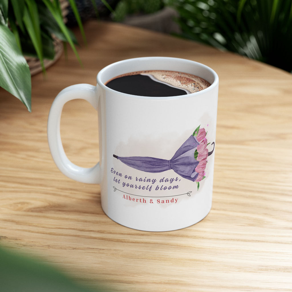 Personalized Floral Mug – Even on Rainy Days Let Yourself Bloom | Custom Name Mug Gift