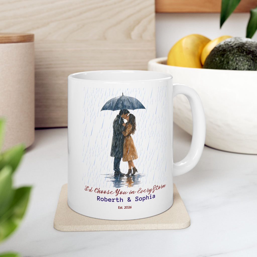 Custom Couple Mug - Personalized "I'd Choose You in Every Storm" Anniversary & Wedding Coffee Cup
