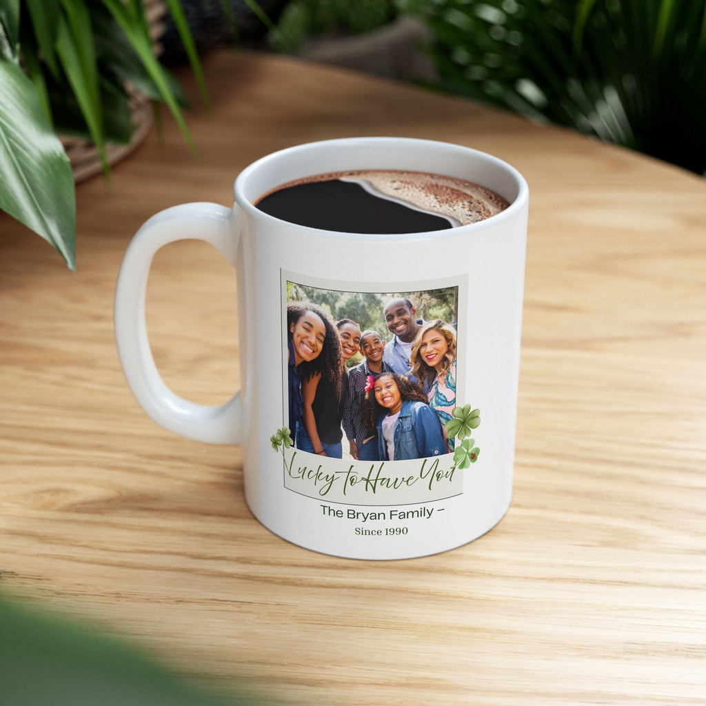 Personalized Family Photo Mug – Lucky to Have You – Custom Names & Date – Clover Keepsake Gift – Meaningful Family Coffee Cup
