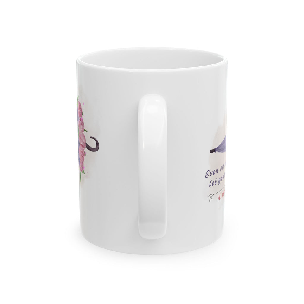 Personalized Floral Mug – Even on Rainy Days Let Yourself Bloom | Custom Name Mug Gift