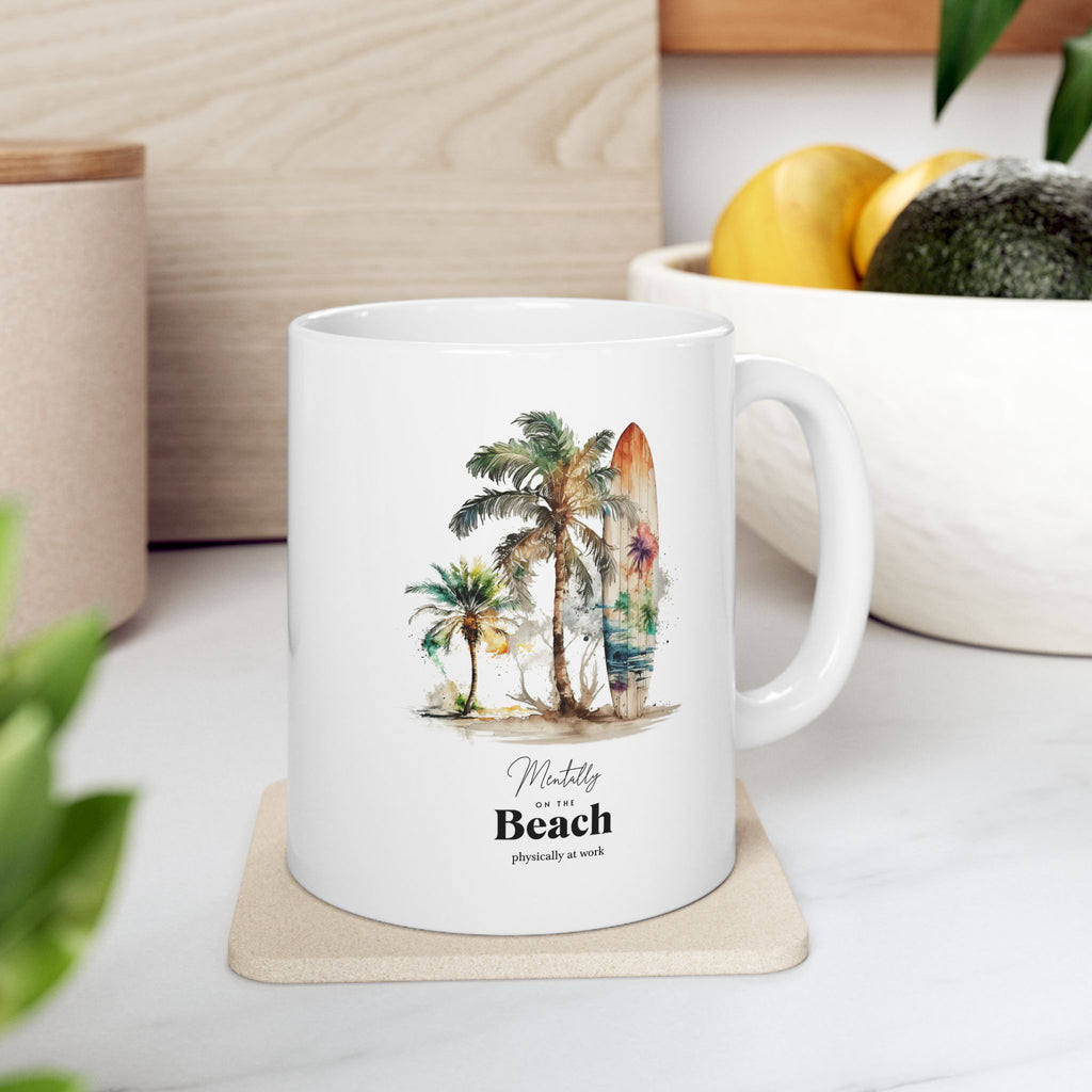 Mentally at the Beach Mug – Funny Summer Coffee Cup, Beach Lover Gift, Vacation Mood Mug, Tropical Palm Tree Aesthetic Cup