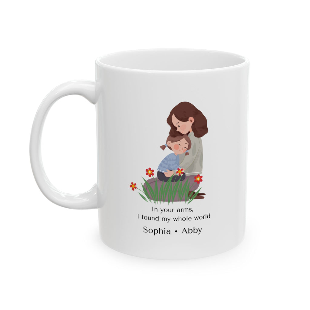 Personalized Mom Mug – “In Your Arms I Found My Whole World” – Custom Kids Names Mug – Emotional Gift for Mom