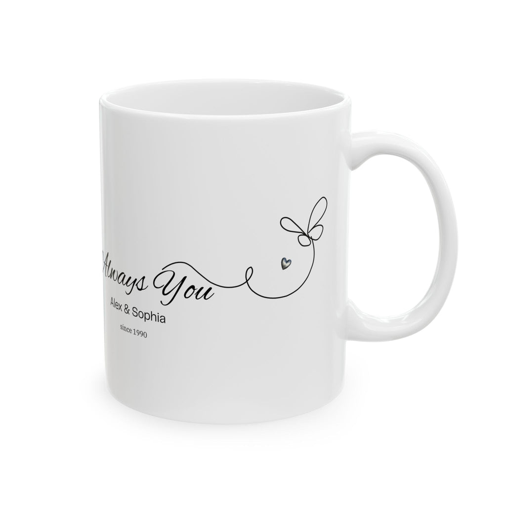 Always You Personalized Couple Mug – Minimal Line Art Love Gift, Custom Names & Year, Anniversary & Valentine’s Day Mug
