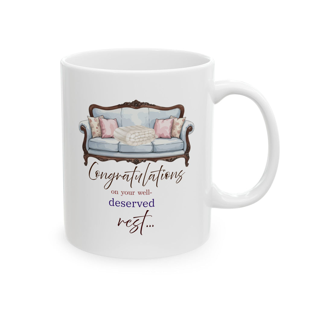 Retirement Mug – “Congratulations on Your Well-Deserved Rest”, Cozy Sofa Design, Gift for Retiree, Retirement Gift Mug