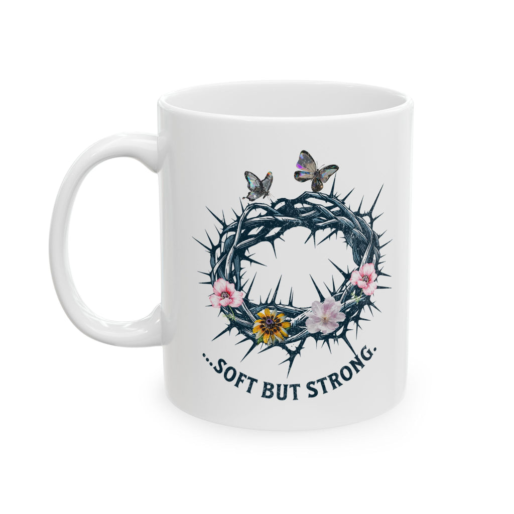 Soft But Strong Mug – Faith Inspired Christian Coffee Cup with Crown of Thorns