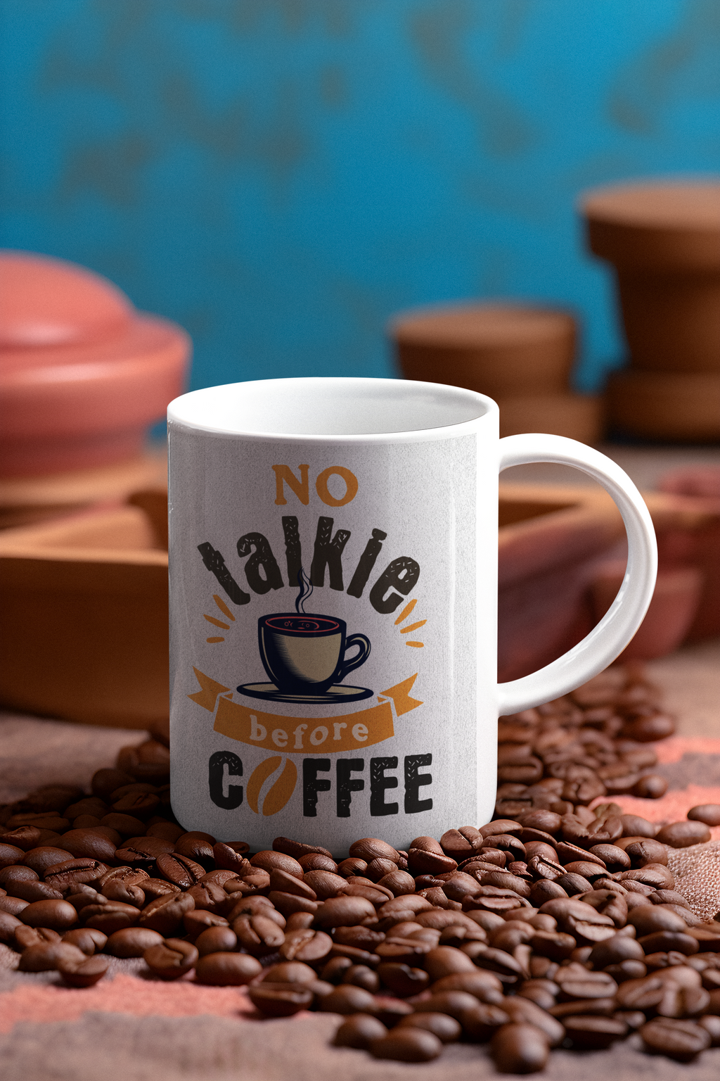 Funny Ceramic Coffee Mug – No Talkie Before Coffee Quote